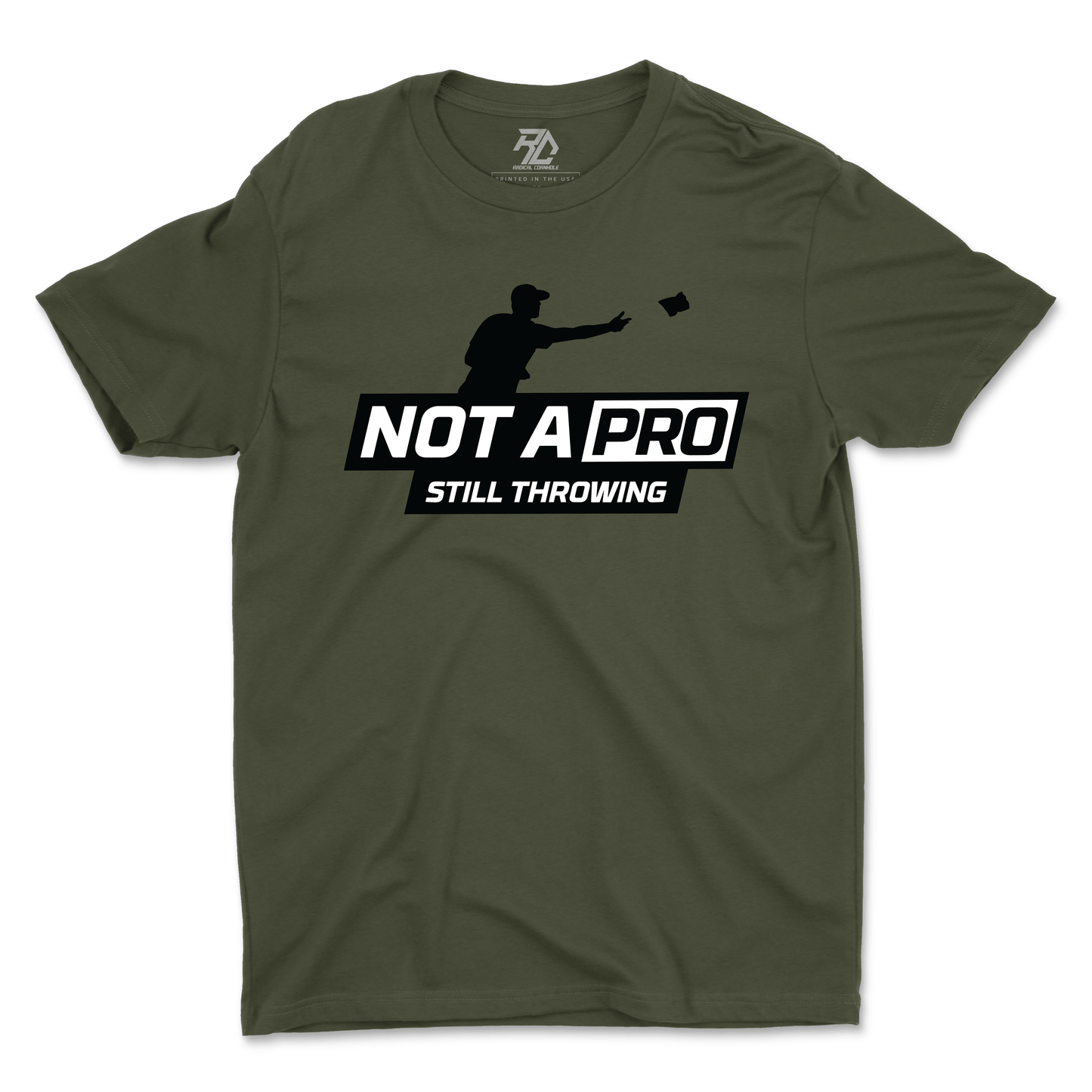 Not A Pro T-shirt