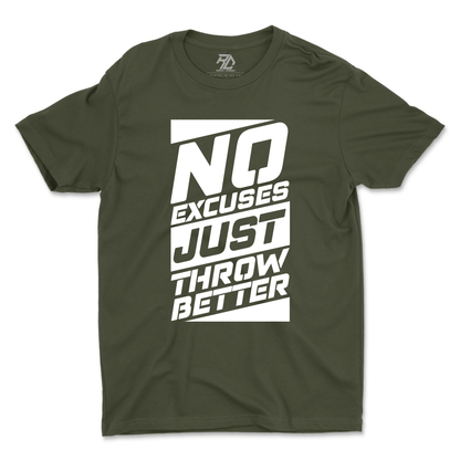 No Excuses T-shirt
