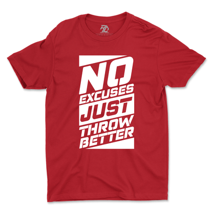 No Excuses T-shirt
